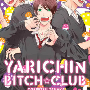 YARICHIN BITCH CLUB VOL 01